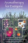 Aromatherapy for Everyone (eBook, ePUB)