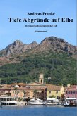 Tiefe Abgründe auf Elba (eBook, ePUB)