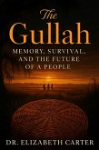The Gullah: Memory, Survival, and the Future of a People (eBook, ePUB)