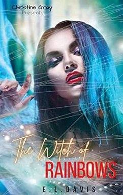 Cover The Witch of Rainbows (eBook, ePUB)