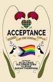 Acceptance (Quadrangle: Stories from the Centre of Us, #1) (eBook, ePUB) Acceptance (Quadrangle: Stories from the Centre of Us, #1) (eBook, ePUB)