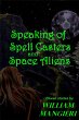 Speaking of Spell Casters and Space... - Bild 1