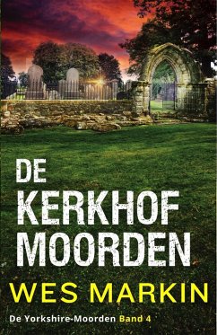 Cover De Kerkhof-moorden (De Yorkshire-moorden, #4) (eBook, ePUB)