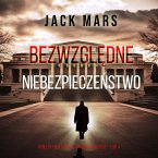 Bezwzględne niebezpieczeństwo (Thriller polityczny z Jackiem Mercerem — Tom 4) (MP3-Download)