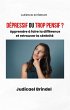 Dépressif ou Trop Pensif ? : Apprendre... - Bild 1