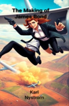 Cover The Making of James Bond (eBook, ePUB)