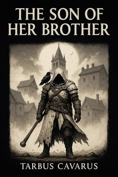 The Son of Her Brother (eBook, ePUB) - Cavarus, Tarbus