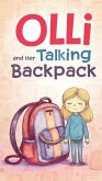 Olli and Her Talking Backpack (eBook, ePUB) Olli and Her Talking Backpack (eBook, ePUB)