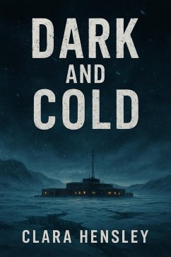 Cover Dark and Cold (eBook, ePUB)
