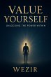 Value Yourself: Unlocking the Power... - Bild 1