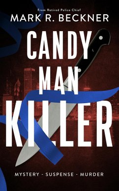 Cover Candy Man Killer (Crime Thrillers, #7) (eBook, ePUB)