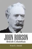 John Robson: British Columbian (eBook, ePUB)