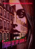 Traquée par son passé 3 (eBook, ePUB)