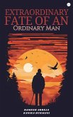 Extraordinary fate of an Ordinary man (eBook, ePUB)