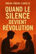 Quand Le Silence Devient Révolution... - Bild 1