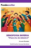 Xenofobia Inversa (eBook, ePUB)