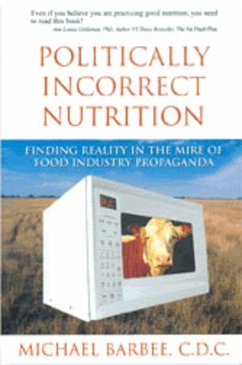 Cover Politically Incorrect Nutrition (eBook, ePUB)