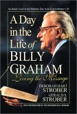 A Day in the Life of Billy Graham (eBook, ePUB)