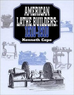 Cover American Lathe Builders, 1810-1910 (eBook, ePUB)