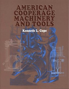 Cover American Cooperage Machinery and Tools (eBook, ePUB)