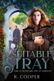 A Suitable Stray (For an Outguard and an Assistant) (eBook, ePUB)