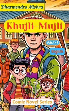 Cover Khujli-Mujli (Comic Novel Series, #1) (eBook, ePUB)