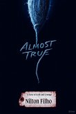 Almost True: A Story of Guilt and Courage (eBook, ePUB)