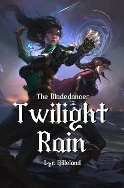 Cover Twilight Rain (The Bladedancer Duology, #1) (eBook, ePUB)