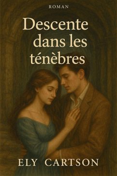Cover Descente dans les ténèbres (eBook, ePUB)
