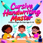 Cursive HandWriting Master (eBook, ePUB) Cursive HandWriting Master (eBook, ePUB)