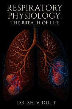 Cover Respiratory Physiology: The Breath of Life (eBook, ePUB)