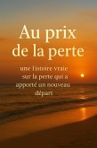 Au prix de la perte (eBook, ePUB) Au prix de la perte (eBook, ePUB)