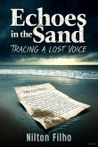 Echoes in the Sand: Tracing a Lost Voice (eBook, ePUB)