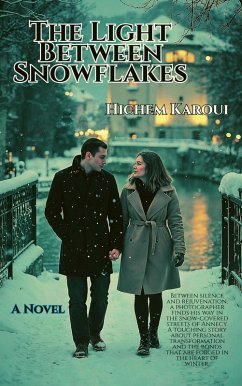 Cover The Light Between Snowflakes (eBook, ePUB)