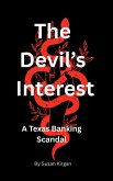 The Devil's Interest (eBook, ePUB) The Devil's Interest (eBook, ePUB)