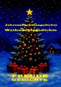 Weihnachtsgedichte und Jahresabschlussgedichte