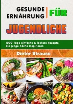 Gesunde Ernährung für Jugendliche