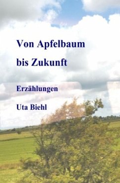 Von Apfelbaum bis Zukunft Cover Von Apfelbaum bis Zukunft