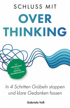 Cover Schluss mit Overthinking