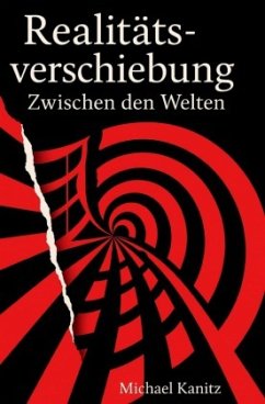 Realitätsverschiebung Zwischen den Welten
