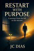 Restart with Purpose (eBook, ePUB) Restart with Purpose (eBook, ePUB)