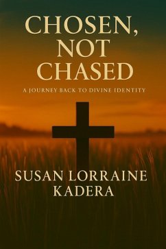 Cover Chosen, Not Chased (eBook, ePUB)
