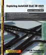 Exploring AutoCAD Civil 3D 2025, 14th... - Bild 1