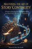 Mastering the Art of Story Continuity (eBook, ePUB)