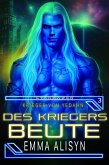 Des Kriegers Beute (Krieger Von Yedahn, #3) (eBook, ePUB) Des Kriegers Beute (Krieger Von Yedahn, #3) (eBook, ePUB)
