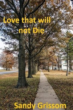 Cover Love that will not Die (eBook, ePUB)