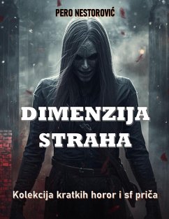 Dimenzija straha (eBook, ePUB) - Nestorovic, Pero