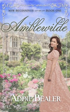Amblewilde (New Beginnings, #1) (eBook, ePUB) - Bealer, Addie