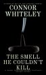 The Smell He Couldn't Kill: A Dark... - Bild 1