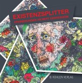 Existenzsplitter Existenzsplitter
